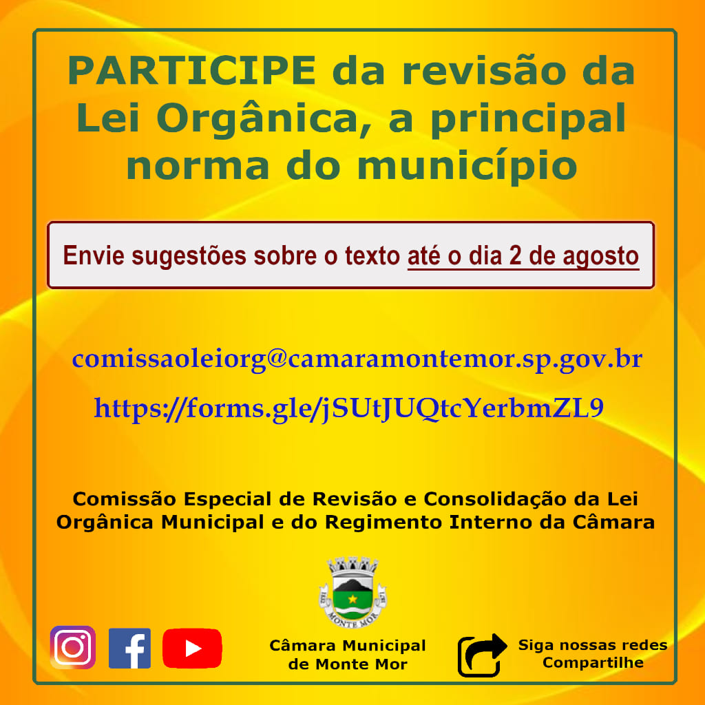 PARTICIPE da revisão da Lei Orgânica a principal norma do município.site
