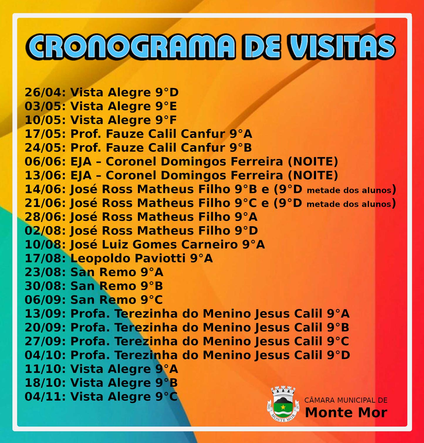 Cronograma de visitas atualizado INSTAGRAM